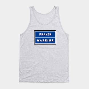 Prayer Warrior | Christian Typography Tank Top